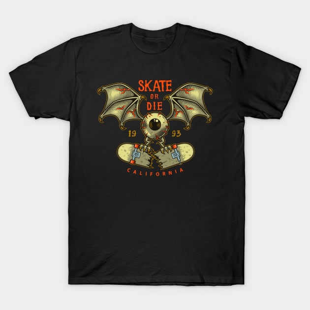 Skate or Die T-Shirt by DISOBEY